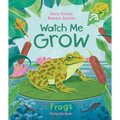 Watch Me Grow: Frogs - Hardcover