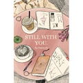Still with you - Paperback