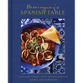 Hemingway's Spanish Table: A Culinary Journey in 60+ Recipes - Hardcover
