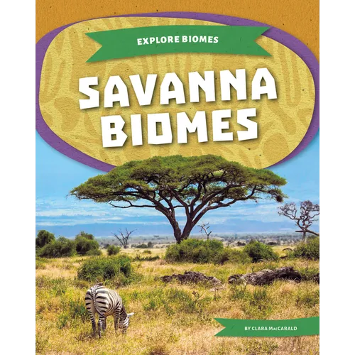 Savanna Biomes - Library Binding