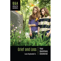 Grief and Loss: Your Questions Answered - Hardcover