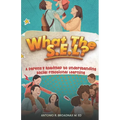 What The S.E.L?: A Parent's Roadmap to Understanding Social and Emotional Learning - Paperback