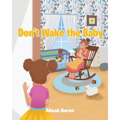 Don't Wake the Baby - Paperback