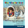 The Wonder Ears or Why Your Kid Won't Go To Harvard Parent Educational Curriculum Workbook - Paperback