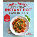 Fix-It and Forget-It Everyday Instant Pot Favorites: 100 Dinners, Sides & Desserts - Paperback