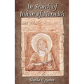 In Search of Julian of Norwich - Paperback