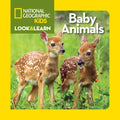National Geographic Kids Look & Learn: Baby Animals - Board Book