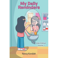 My Daily Reminders: Kids Edition - Paperback