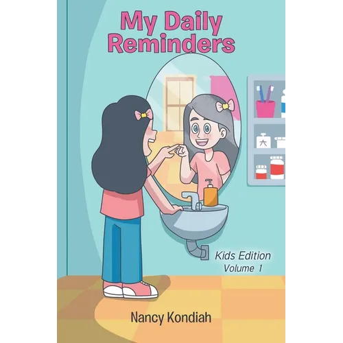 My Daily Reminders: Kids Edition - Paperback