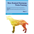 New Zealand Huntaway Tricks Training. New Zealand Huntaway Tricks & Games Training Tracker & Workbook. Includes: New Zealand Huntaway Multi-Level Tric - Paperback