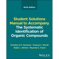 The Systematic Identification of Organic Compounds, Student Solutions Manual - Paperback