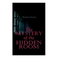 The Mystery of the Hidden Room: Murder Mystery Novel - Paperback