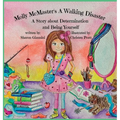 Molly McMaster's A Walking Disaster A Story about Determination and Being Yourself - Hardcover