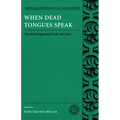 When Dead Tongues Speak - Paperback