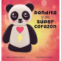 Pandita y su super corazon - Hardcover