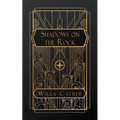 Shadows on the Rock - Paperback