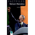 Oxford Bookworms Factfiles: Nelson Mandela: Level 4: 1400-Word Vocabulary - Paperback