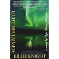 Light Reclaimed: Billie Knight - Paperback