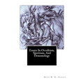 Essays In Occultism, Spiritism, And Demonology - Paperback
