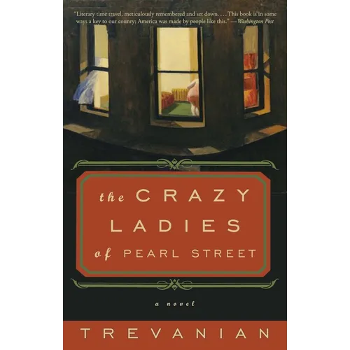 The Crazyladies of Pearl Street - Paperback