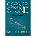 Cornerstone The King - Hardcover