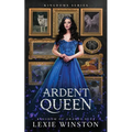 Ardent Queen - Paperback