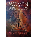 Women Are Gods - Paperback