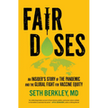 Fair Doses: An Insider's Story of the Pandemic and the Global Fight for Vaccine Equity - Hardcover