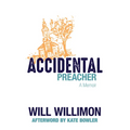 Accidental Preacher: A Memoir - Paperback