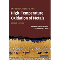 Introduction to the High Temperature Oxidation of Metals - Paperback