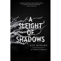 A Sleight of Shadows - Hardcover