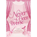 Never Been Worse - Paperback
