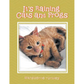 It's Raining Cats and Frogs - Paperback