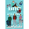 Bro Amazing - Paperback