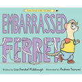 Embarrassed Ferret - Hardcover