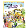 On Our Way with Mr. Jay - Hardcover