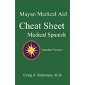 Medical Spanish: A Cheat Sheet - Paperback