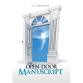 The Open Door Manuscript - Hardcover