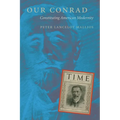 Our Conrad: Constituting American Modernity - Paperback