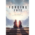 Forging Fate - Paperback
