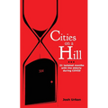 Cities on a Hill - Paperback