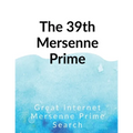 The 39th Mersenne prime - Paperback