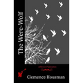 The Were-Wolf - Paperback