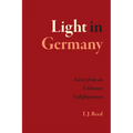 Light in Germany: Scenes from an Unknown Enlightenment - Paperback