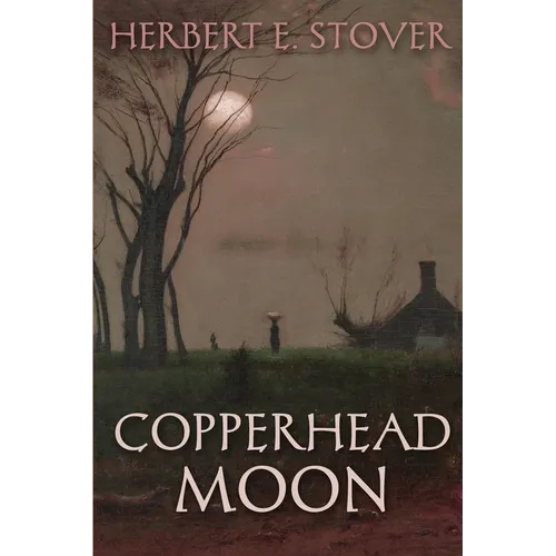Copperhead Moon - Paperback