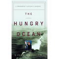 The Hungry Ocean: A Swordboat Captain's Journey - Hardcover