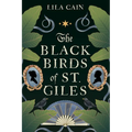 The Blackbirds of St. Giles - Hardcover
