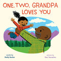 One, Two, Grandpa Loves You: A Picture Book - Hardcover