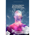 The Theory of Spiritual Human Behavior: The Color of Psychology - Paperback