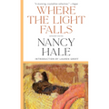 Where the Light Falls: Selected Stories - Paperback
